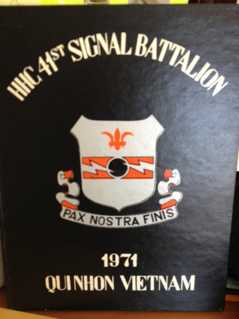 HHC 41st Signal Battalion, 1971, Qui Nhon Vietnam