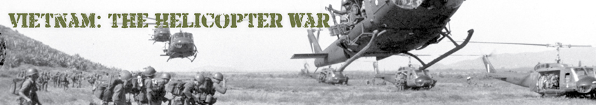 Vietnam: The Helicopter War